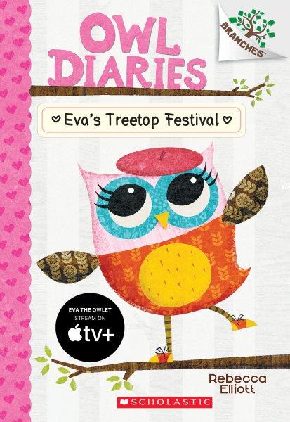 Eva's treetop festival / Rebecca Elliott.