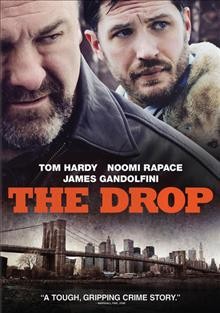 The drop  [video recording (DVD)] / Fox Searchlight pictures presents a Chernin Entertainment production; produced by Peter Chernin, Jenno Topping; screenplay by Dennis Lehane ; directed by Michaël R. Roskam.