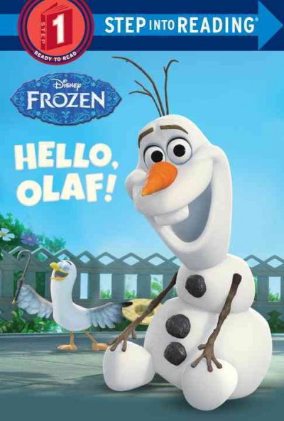 Hello, Olaf! / by Andrea Posner-Sanchez.