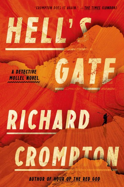 Hell's gate : a Detective Mollel novel / Richard Crompton.