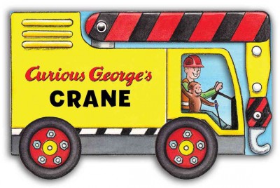 Curious George's crane / written by Alessandra Preziosi ; cover and interior illustrations by Greg Paprocki.