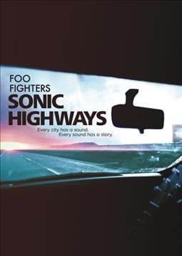 Sonic Highways / Rosewell Films presents ; a Therapy Content production ; produced by John Silva, Gaby Skolnex, John Cutcliffe, Kristen Welsh ; written by Mark Monroe ; created and directed by Dave Grohl.