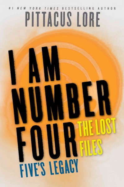 Five's legacy / Pittacus Lore.