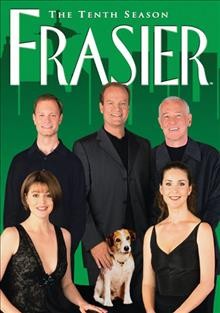 Frasier. The complete tenth season [videorecording (DVD)].