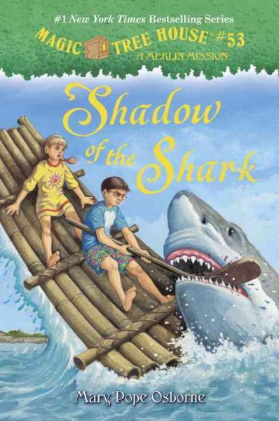 Shadow of the shark / by Mary Pope Osborne ; illustrated by Sal Murdocca..