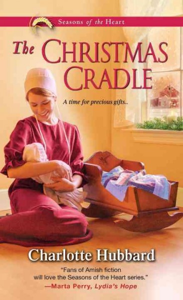 The Christmas cradle / Charlotte Hubbard.