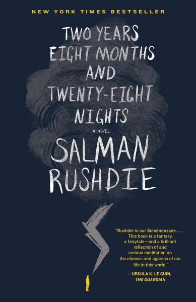 Two years, eight months and twenty-eight nights / Salman Rushdie.