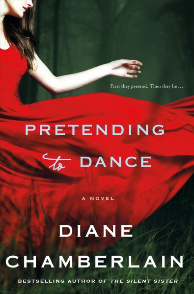 Pretending to dance / Diane Chamberlain.