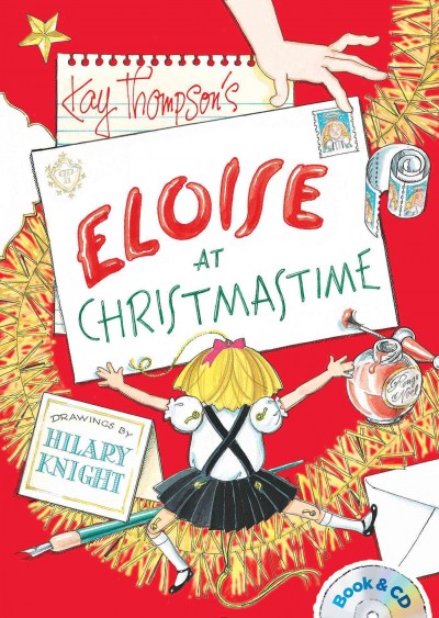 Kay Thompson's Eloise at Christmastime / drawings by Hilary Knight.