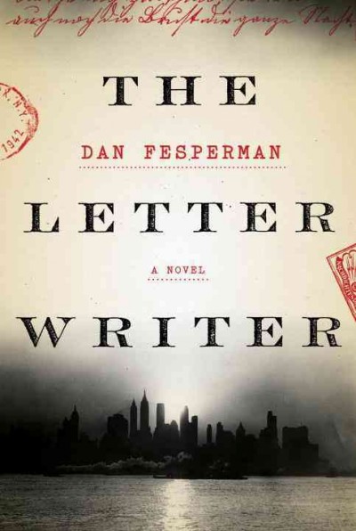 The letter writer / Dan Fesperman.