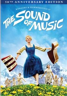 The sound of music / Twentieth Century Fox presents ; screenplay by Ernest Lehman ; directed by Robert Wise.
