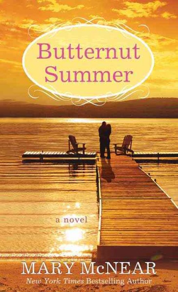 Butternut summer [large print] : a novel / Mary McNear.