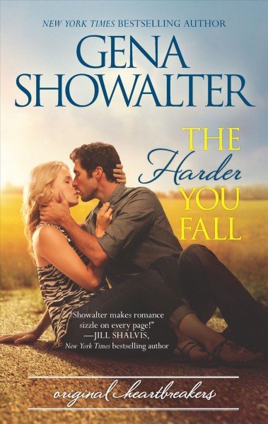 The harder you fall / Gena Showalter.