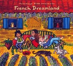 French dreamland [sound recording].