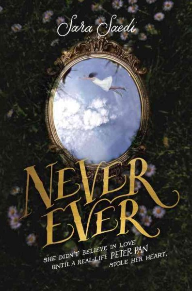 Never ever / by Sara Saedi.