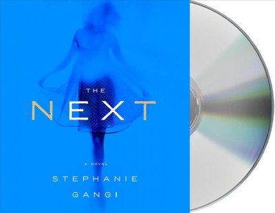 The next / Stephanie Gangi.