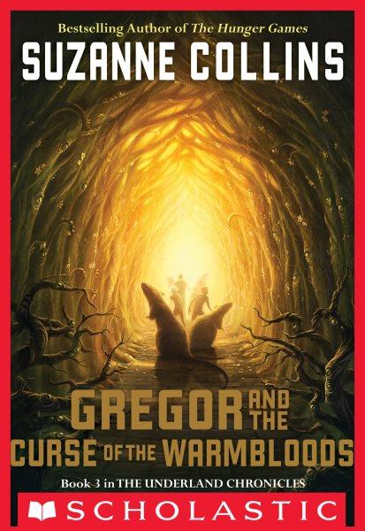 Gregor and the curse of the warmbloods [electronic resource] / Suzanne Collins.