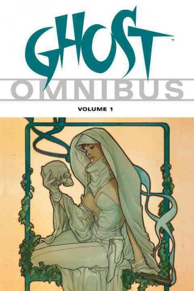 Ghost omnibus. Vol. 1 / by Eric Luke.