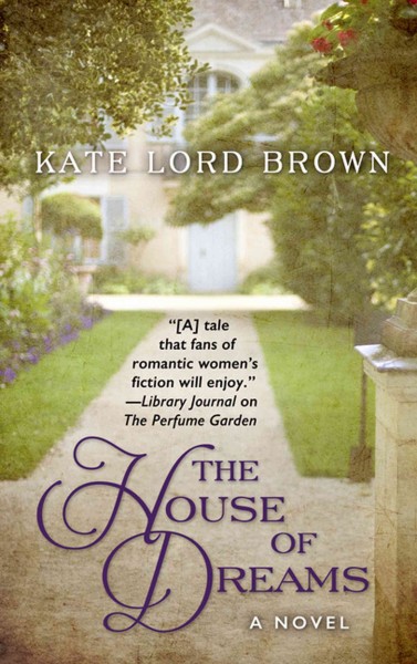 The house of dreams /  Kate Lord Brown.