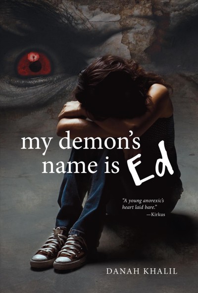 My demon's name is Ed / Danah Khalil.