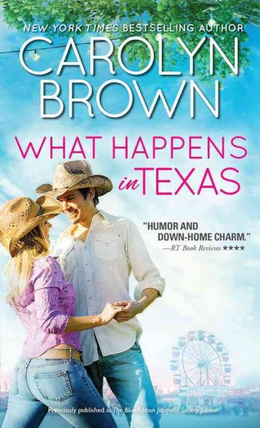 What happens in Texas / Carolyn Brown.