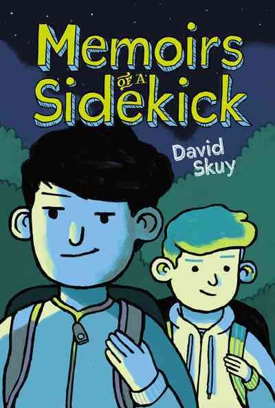 Memoirs of a sidekick / David Skuy.