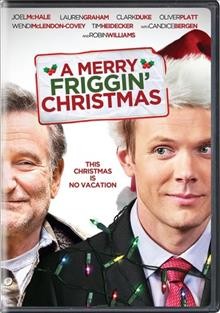 A merry friggin' Christmas [videorecording (DVD)].
