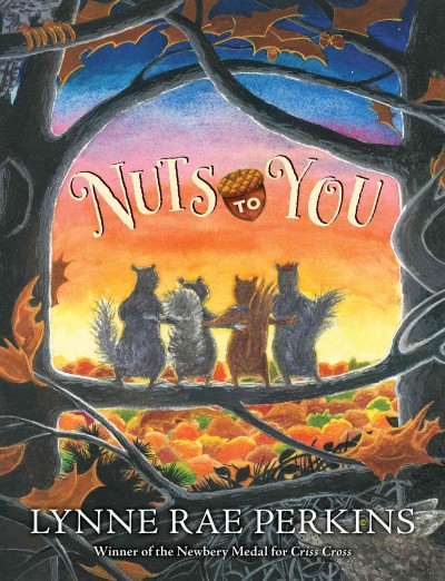 Nuts to You / Lynne Rae Perkins.