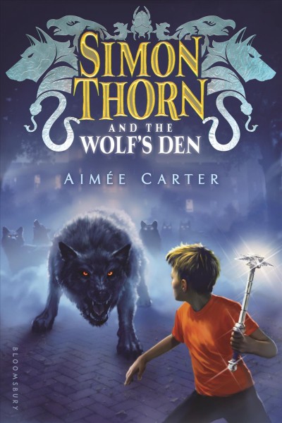 Simon Thorn and the wolf's den / Aimée Carter.
