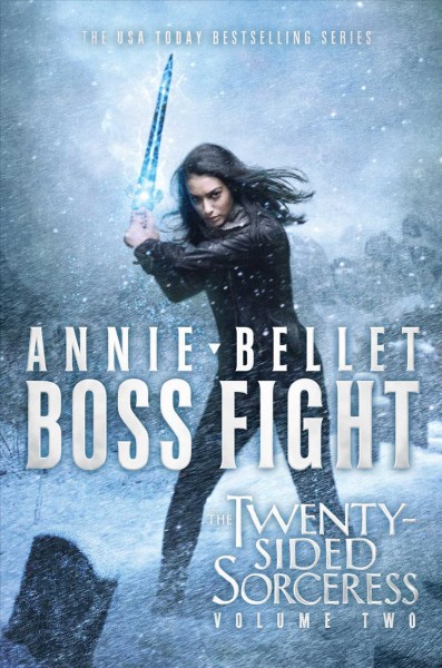 Boss fight / Annie Bellet.