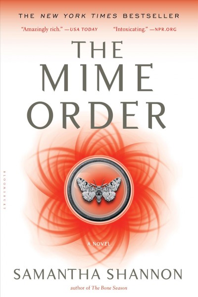 The mime order / Samanth Shannon.