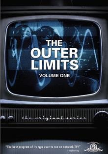 The outer limits. Volume 1 : the original series / United Artists Television ; Metro Goldwyn Mayer ; produced by Joseph Stefano ; executive producer, Leslie Stevens ; a Villa Di Stefano production in association with Daystar Productions.