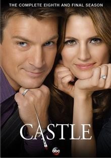 Castle. [S8] The complete eighth and final season [videorecording]{VC}