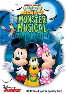 Mickey's Monster Musical [videorecording] Mickey's monster musical / Mickey Mouse Clubhouse: videorecording{VC}