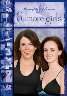 Gilmore girls. The complete sixth season / Dorothy Parker Drank Here Productions ; Warner Bros. Television ; produced by Patricia Fass Palmer.