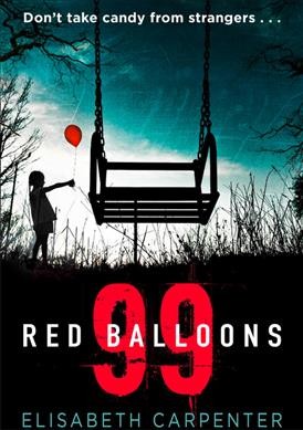 99 red balloons / Libby Carpenter.