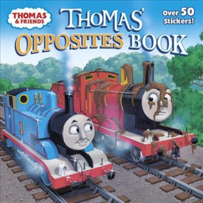 Thomas' opposites book / written by Christy Webster ; illustrated by Richard Courtney ; created by Britt Allcroft.
