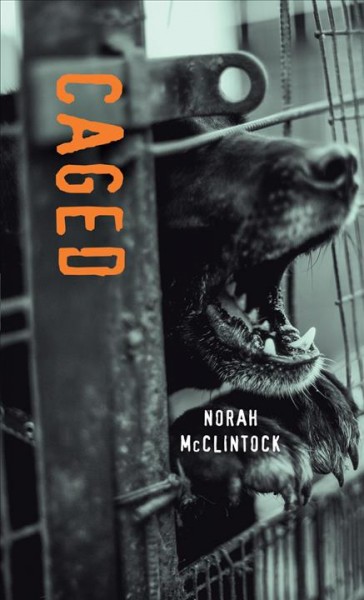 Caged / Norah McClintock.