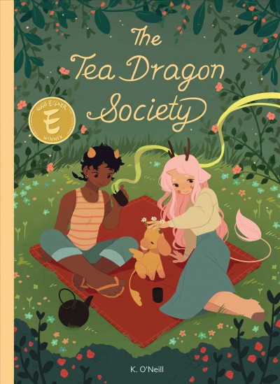 The Tea Dragon Society / written & illustrated by Katie O'Neill ; lettered by Saida Temofonte.