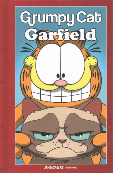Grumpy cat Garfield / Mark Evanier ; art by Steve Uy ; letters by Tom Napolitano.