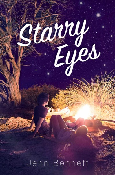 Starry eyes / Jenn Bennett.