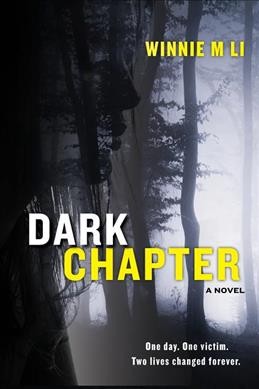 Dark chapter / Winnie M. Li.