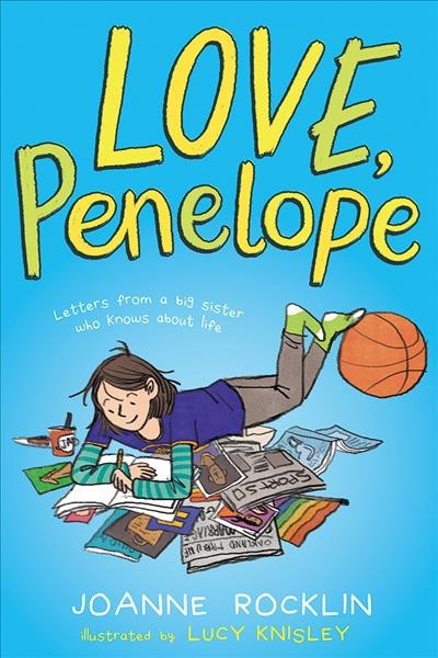 Love, Penelope / Joanne Rocklin ; illustrated by Lucy Knisley.