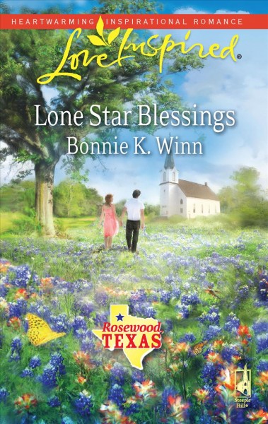 Lone star blessings / Bonnie K. Winn.