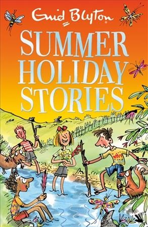 Summer holiday stories / Enid Blyton