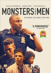 Monsters and men / Neon presents ; a Department of Motion Pictures production ; a Sight Unseen production  ; in association with AgX and Green Brothers ; produced by Elizabeth Lodge Stepp, Josh Penn, Eddie Vaisman, Julia Lebedev, Luca Borghese ; written and directed by Reinaldo Marcus Green.