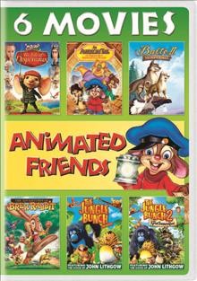  Animated friends 6-movie collection / Universal Studios 