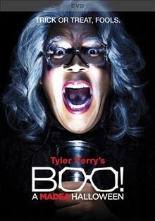 Tyler Perry's Boo! : a Madea Halloween / Lionsgate and Tyler Perry Studios present a Tyler Perry Studios/Lionsgate production ; producer, Will Areu ; producer, Ozzie Areu ; written, produced and directed by Tyler Perry.