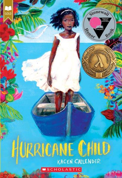 Hurricane child / Kacen Callender.