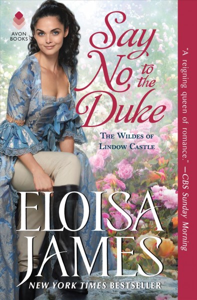 Say no to the duke / Eloisa James.